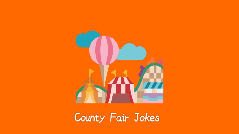100+ Hilarious County Fair Jokes
