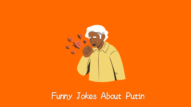 100+Funny Putin Jokes to Have You Laughing!