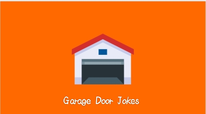 Funny Garage Door Jokes